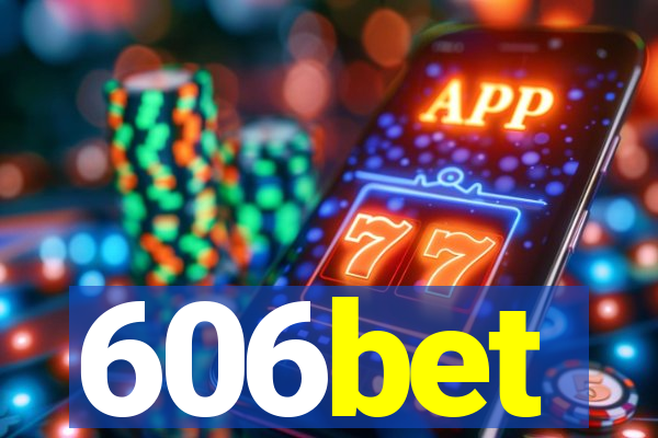 606bet