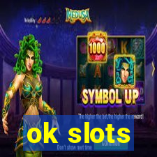 ok slots