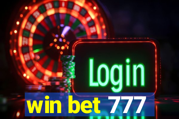 win bet 777