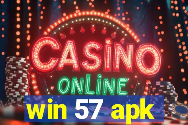 win 57 apk