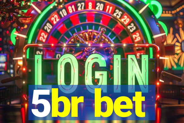 5br bet