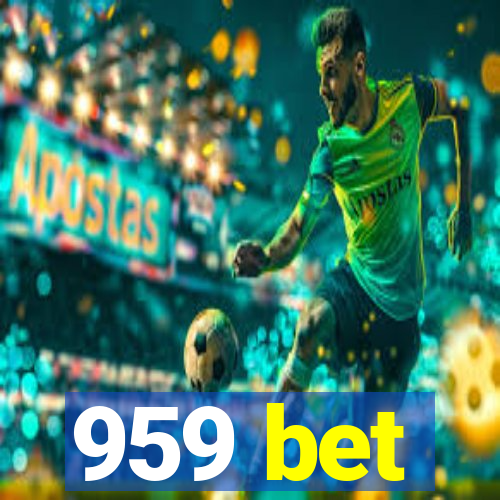 959 bet