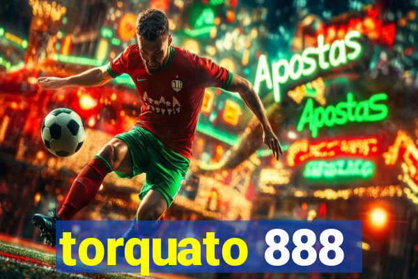 torquato 888