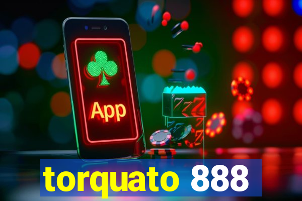 torquato 888