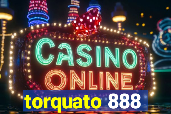 torquato 888