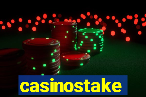 casinostake