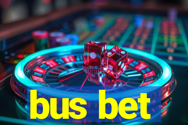 bus bet