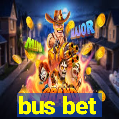 bus bet