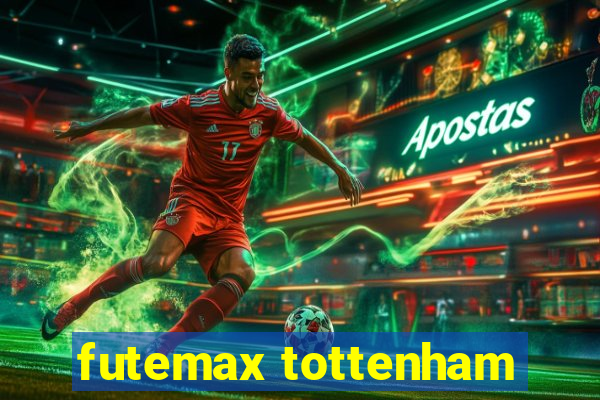 futemax tottenham