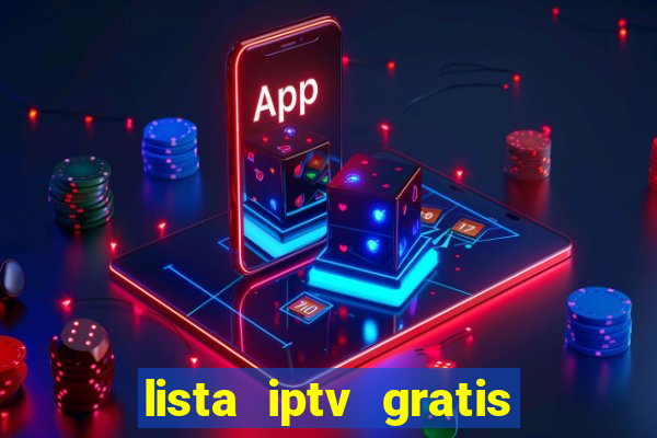 lista iptv gratis futebol ao vivo