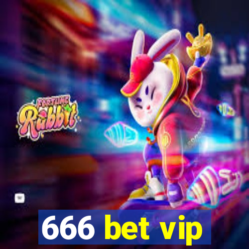 666 bet vip