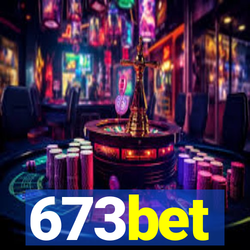 673bet