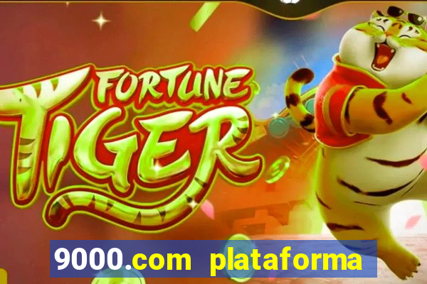 9000.com plataforma de jogos
