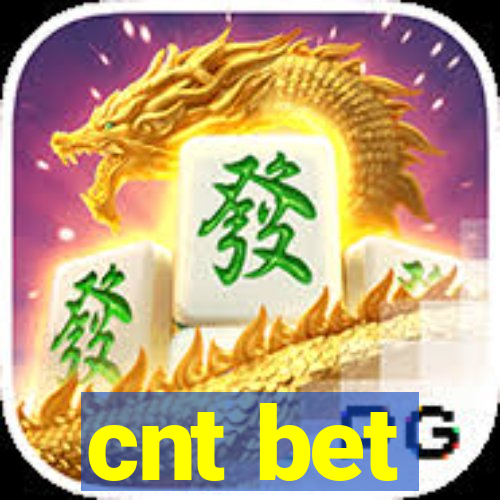 cnt bet