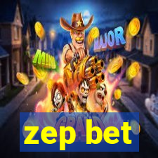 zep bet