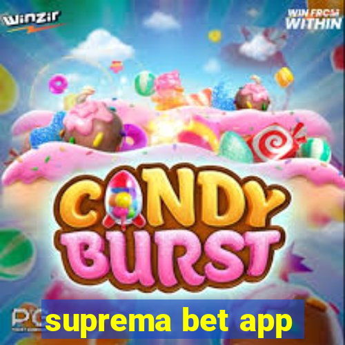 suprema bet app