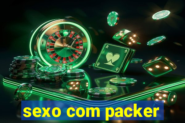 sexo com packer