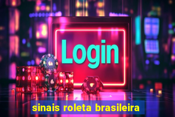 sinais roleta brasileira