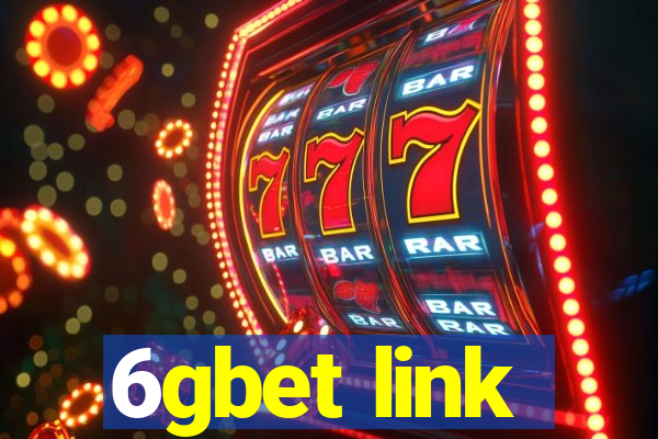 6gbet link