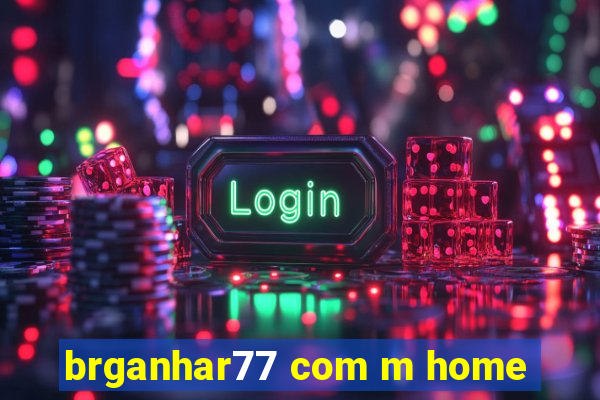 brganhar77 com m home