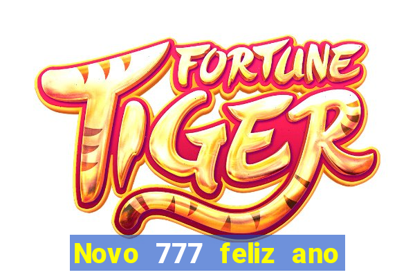 Novo 777 feliz ano novo boeing