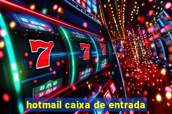 hotmail caixa de entrada