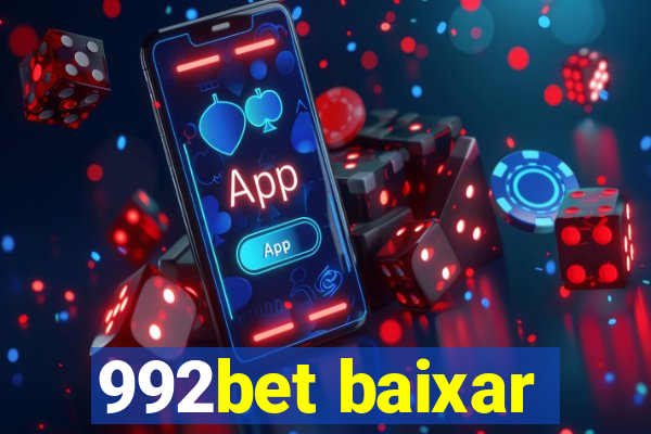 992bet baixar