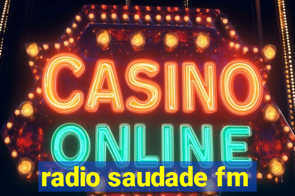 radio saudade fm