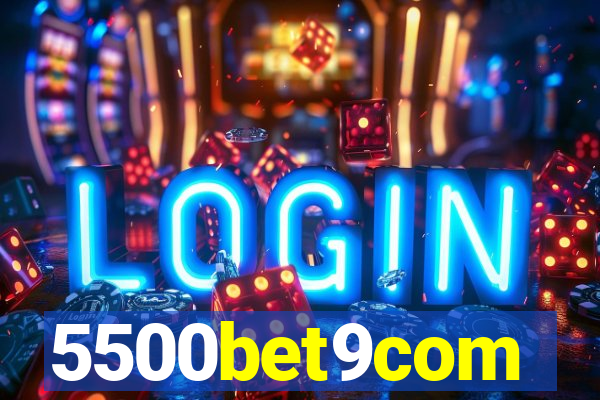 5500bet9com
