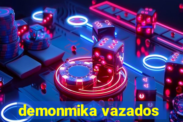 demonmika vazados