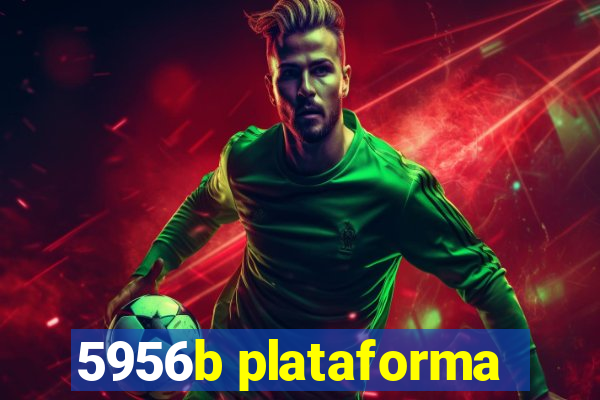 5956b plataforma