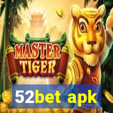 52bet apk