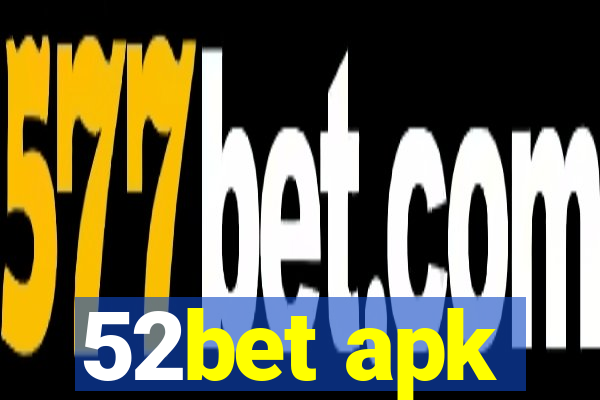 52bet apk