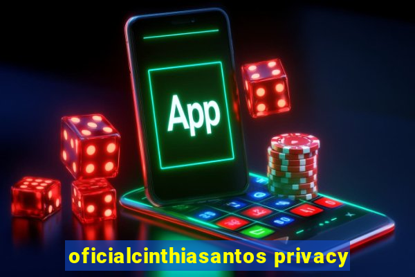 oficialcinthiasantos privacy