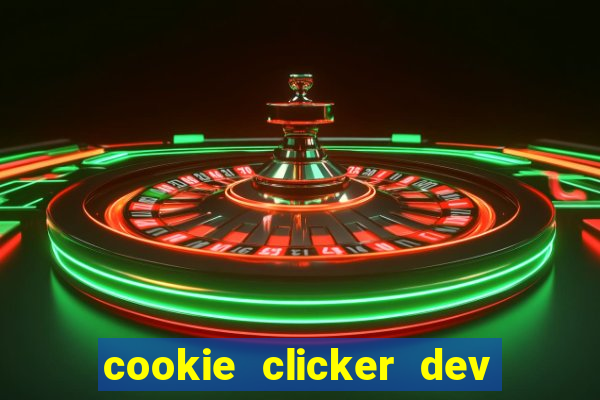cookie clicker dev tools hack