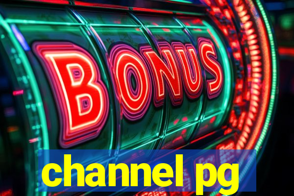 channel pg