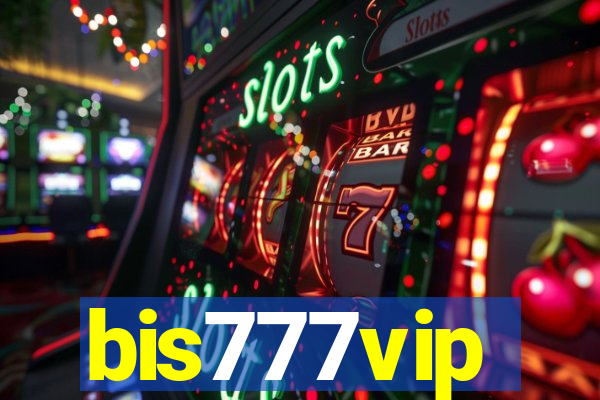 bis777vip