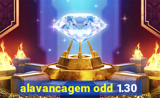 alavancagem odd 1.30
