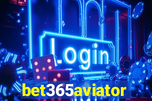 bet365aviator