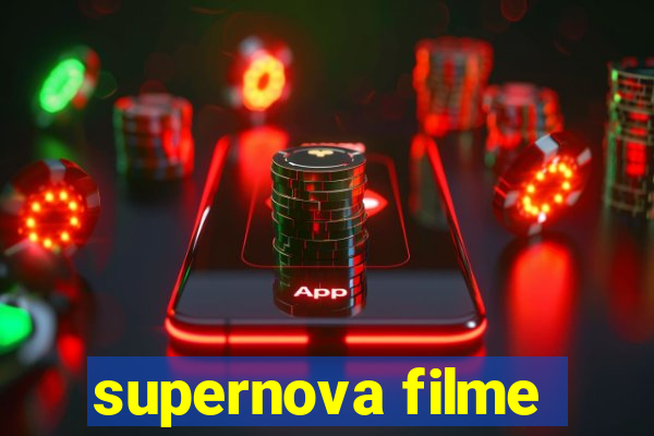 supernova filme