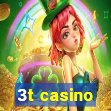 3t casino