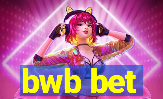 bwb bet