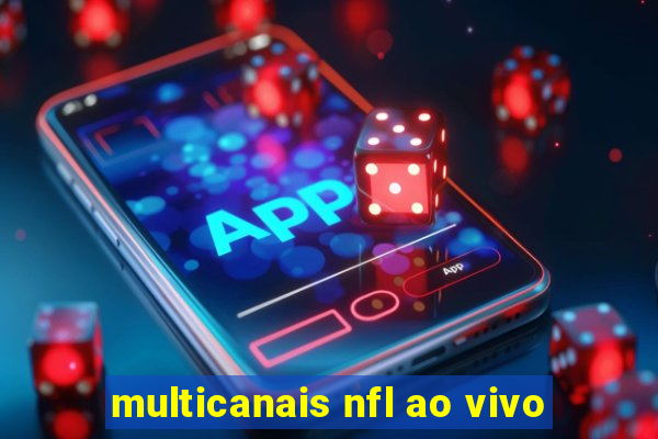 multicanais nfl ao vivo