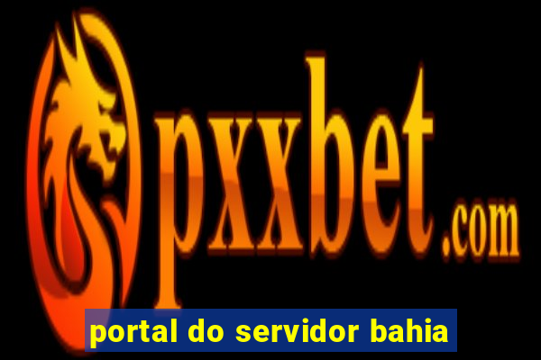 portal do servidor bahia