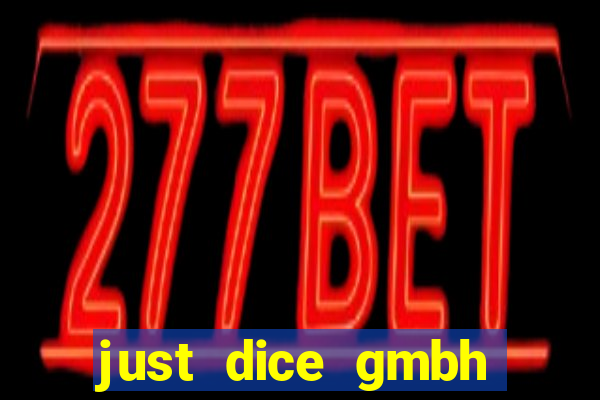 just dice gmbh paypal games