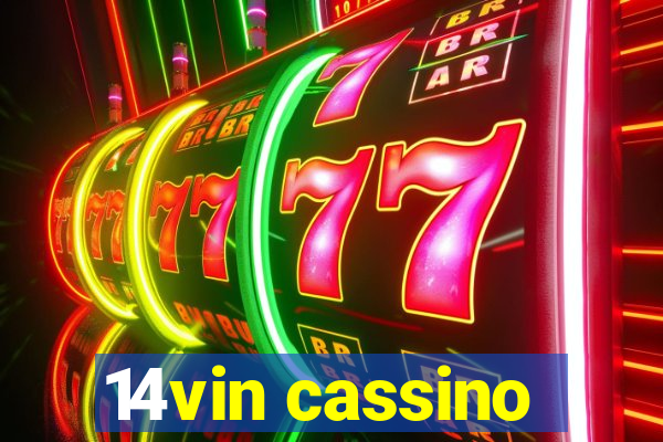14vin cassino