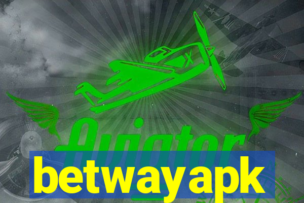 betwayapk