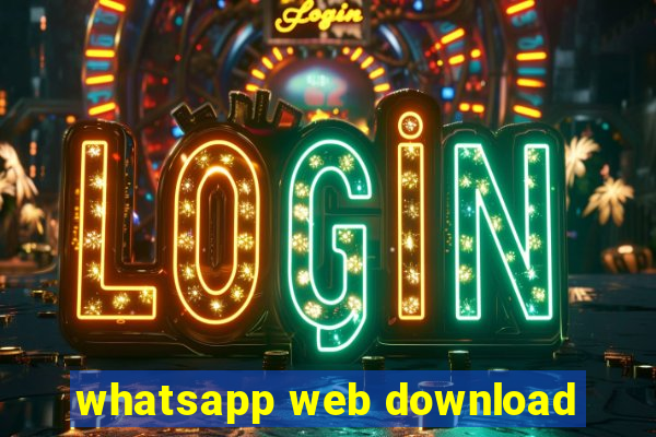 whatsapp web download