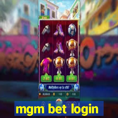 mgm bet login