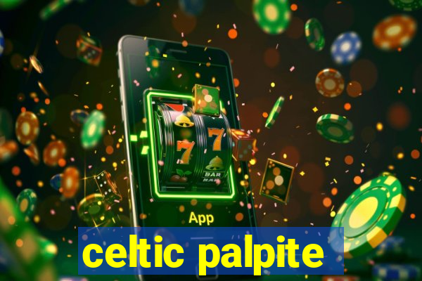 celtic palpite